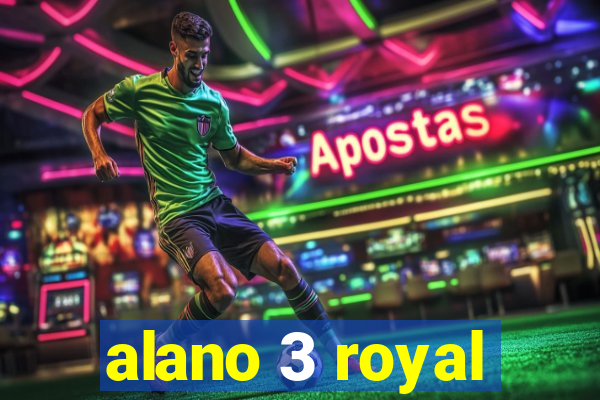 alano 3 royal